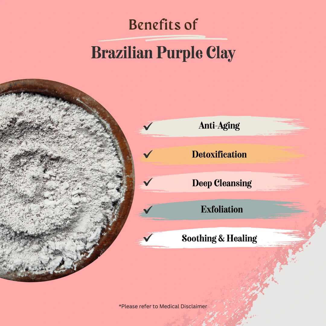 Brazilian Purple Clay